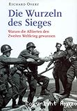 Die Wurzeln des Sieges