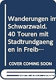 Wanderungen im Schwarzwald