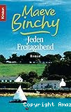 Jeden Freitagabend