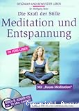 Meditaion und Entspannung