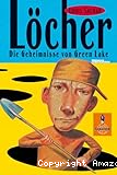 Löcher Die Geheimnisse von Green Lake