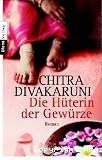 Die H&uuml;terin der Gew&uuml;rze
