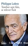 Tomber sept fois, ser relever huit