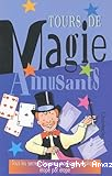 Tours de Magie amusants