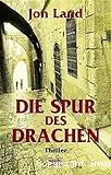 Die Spur des Drachen