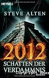 2012 Schatten der Verdammnis