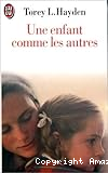 Une enfant comme les autres