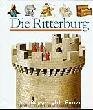 Die Ritterburg