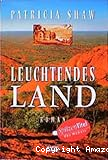 Leuchtendes Land