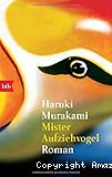 Mister Aufziehvogel