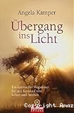 Übergang ins Licht