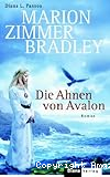 Die Ahnen von Avalon
