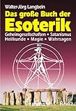 Das große Buch der Esotherik