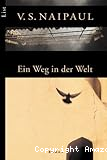 Ein Weg in der Welt