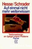 Auf einmal nicht mehr weiterwissen