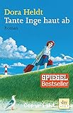 Tante Inge haut ab