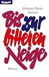Bis zur bitteren Neige