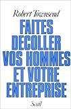 Faites decoller vos hommes et votre entreprise