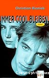 Immer cool bleiben