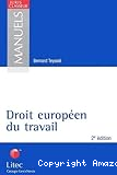 Dreit europ&eacute;en du travail