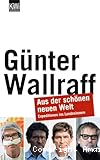 Aus des schönen neuen Welt