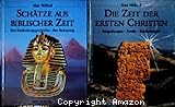 Schätze aus biblischer Zeit / Die Zeit der ersten Christian