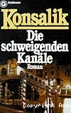 Die schweigenden Kanäle
