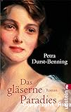 Das gläserne Paradies