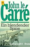 Ein blendender Spion
