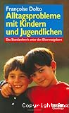 Alltagsprobleme mit Kindern und Jugendlichen