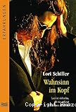 Wahnsinn im Kopf