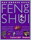 Das grosse Buch Feng Shui