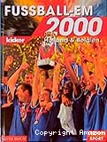 Fussball-EM 2000 Holland & Belgien
