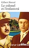 Le colonel et L`enfant-roi