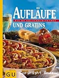Aufläufe und Gratins