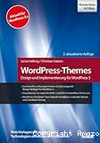 WorldPress-Themes Design und Implementierung f&uuml;r WorldPress 3