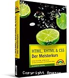 HTML, XHTML & CSS Der Meisterkurs