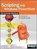 Scripting mit Windows PowerSell