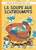 Histoires de Schtroumpfs La Soupe aux Schtroumpfs