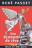 Une &eacute;conomie de r&ecirc;ve!