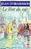 Le vent du soir