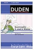 Duden Grammatik 5. und 6. Klasse
