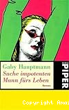 Suche impotenten Mann fürs Leben