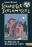 Schauriger Schlamassel