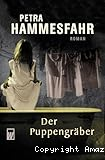 Der Puppengräber