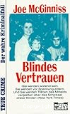 Blindes Vertrauen