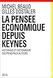 La pensée économique depuis Keynes