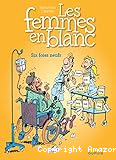 Les femmes en blanc