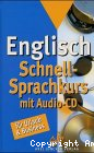 Englisdch schnell Sprachkurs mit Audio-CD