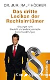 Das dritte Lexikon der Rechtsirrtümer
